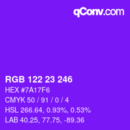 カラーコード: RGB 122 23 246 | qconv.com