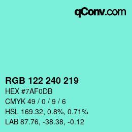 Color code: RGB 122 240 219 | qconv.com