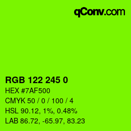 カラーコード: RGB 122 245 0 | qconv.com