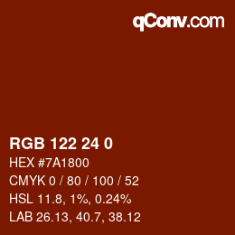カラーコード: RGB 122 24 0 | qconv.com