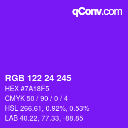 カラーコード: RGB 122 24 245 | qconv.com
