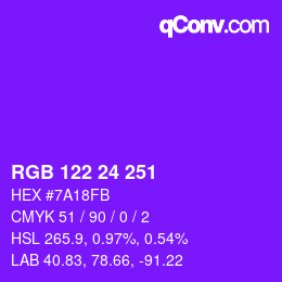 Color code: RGB 122 24 251 | qconv.com