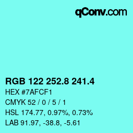 カラーコード: RGB 122 252.8 241.4 | qconv.com