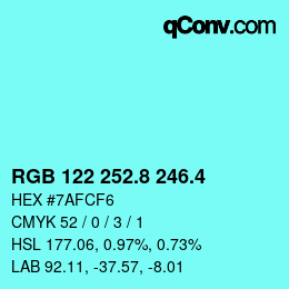 カラーコード: RGB 122 252.8 246.4 | qconv.com