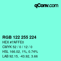 Color code: RGB 122 255 224 | qconv.com