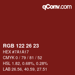 カラーコード: RGB 122 26 23 | qconv.com