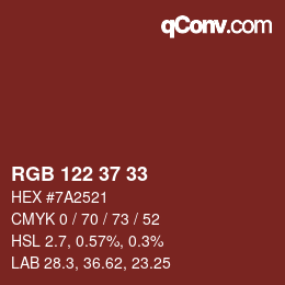 Color code: RGB 122 37 33 | qconv.com