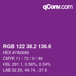 カラーコード: RGB 122 38.2 136.6 | qconv.com