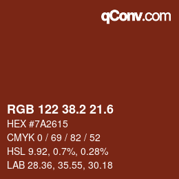 カラーコード: RGB 122 38.2 21.6 | qconv.com