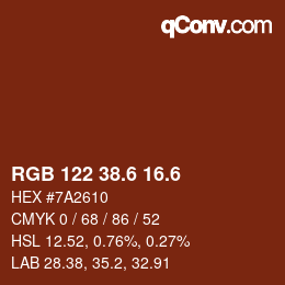カラーコード: RGB 122 38.6 16.6 | qconv.com
