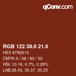 カラーコード: RGB 122 38.6 21.6 | qconv.com