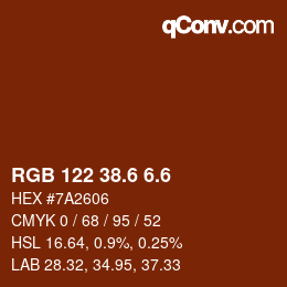 カラーコード: RGB 122 38.6 6.6 | qconv.com