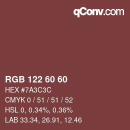 カラーコード: RGB 122 60 60 | qconv.com