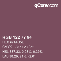 Color code: RGB 122 77 94 | qconv.com