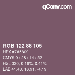 カラーコード: RGB 122 88 105 | qconv.com