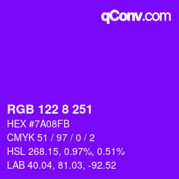 Color code: RGB 122 8 251 | qconv.com