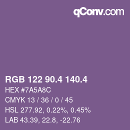 カラーコード: RGB 122 90.4 140.4 | qconv.com