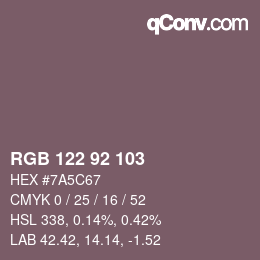 Color code: RGB 122 92 103 | qconv.com