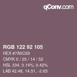 カラーコード: RGB 122 92 105 | qconv.com