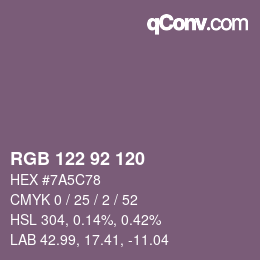 カラーコード: RGB 122 92 120 | qconv.com