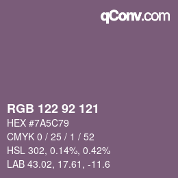 Color code: RGB 122 92 121 | qconv.com