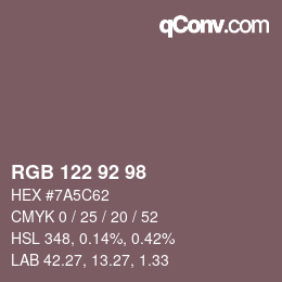 颜色代码: RGB 122 92 98 | qconv.com