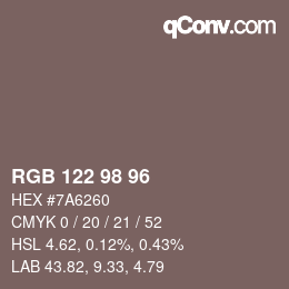 Farbcode: RGB 122 98 96 | qconv.com
