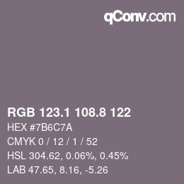 カラーコード: RGB 123.1 108.8 122 | qconv.com