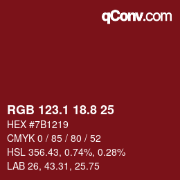 カラーコード: RGB 123.1 18.8 25 | qconv.com