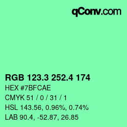 カラーコード: RGB 123.3 252.4 174 | qconv.com