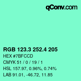 カラーコード: RGB 123.3 252.4 205 | qconv.com