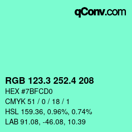 カラーコード: RGB 123.3 252.4 208 | qconv.com