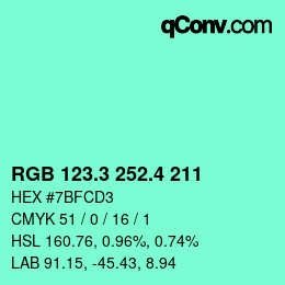 カラーコード: RGB 123.3 252.4 211 | qconv.com