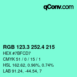 カラーコード: RGB 123.3 252.4 215 | qconv.com