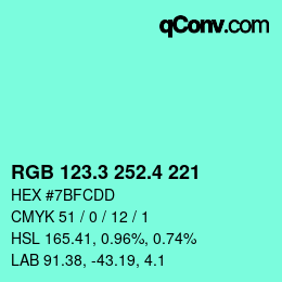 カラーコード: RGB 123.3 252.4 221 | qconv.com