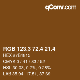 カラーコード: RGB 123.3 72.4 21.4 | qconv.com