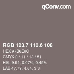 カラーコード: RGB 123.7 110.6 108 | qconv.com