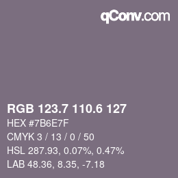 カラーコード: RGB 123.7 110.6 127 | qconv.com
