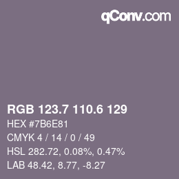 カラーコード: RGB 123.7 110.6 129 | qconv.com