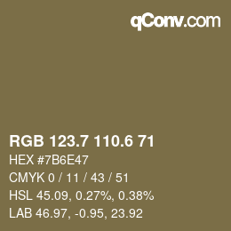 カラーコード: RGB 123.7 110.6 71 | qconv.com