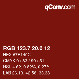 カラーコード: RGB 123.7 20.6 12 | qconv.com