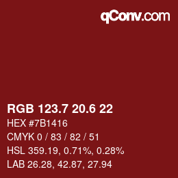 カラーコード: RGB 123.7 20.6 22 | qconv.com
