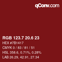カラーコード: RGB 123.7 20.6 23 | qconv.com