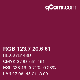 カラーコード: RGB 123.7 20.6 61 | qconv.com
