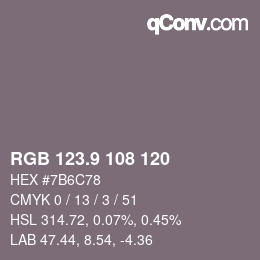 Color code: RGB 123.9 108 120 | qconv.com