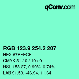 カラーコード: RGB 123.9 254.2 207 | qconv.com