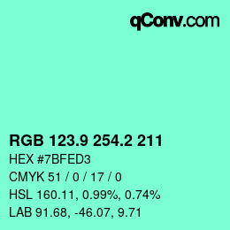 カラーコード: RGB 123.9 254.2 211 | qconv.com