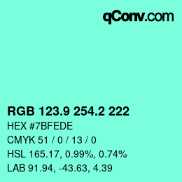 カラーコード: RGB 123.9 254.2 222 | qconv.com