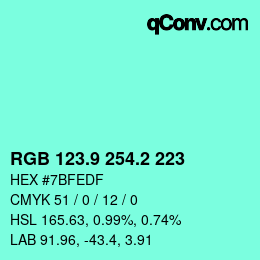 カラーコード: RGB 123.9 254.2 223 | qconv.com