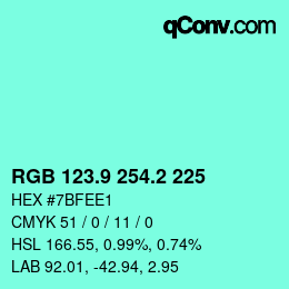 カラーコード: RGB 123.9 254.2 225 | qconv.com
